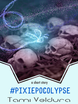 cover image of #PixiePocolypse